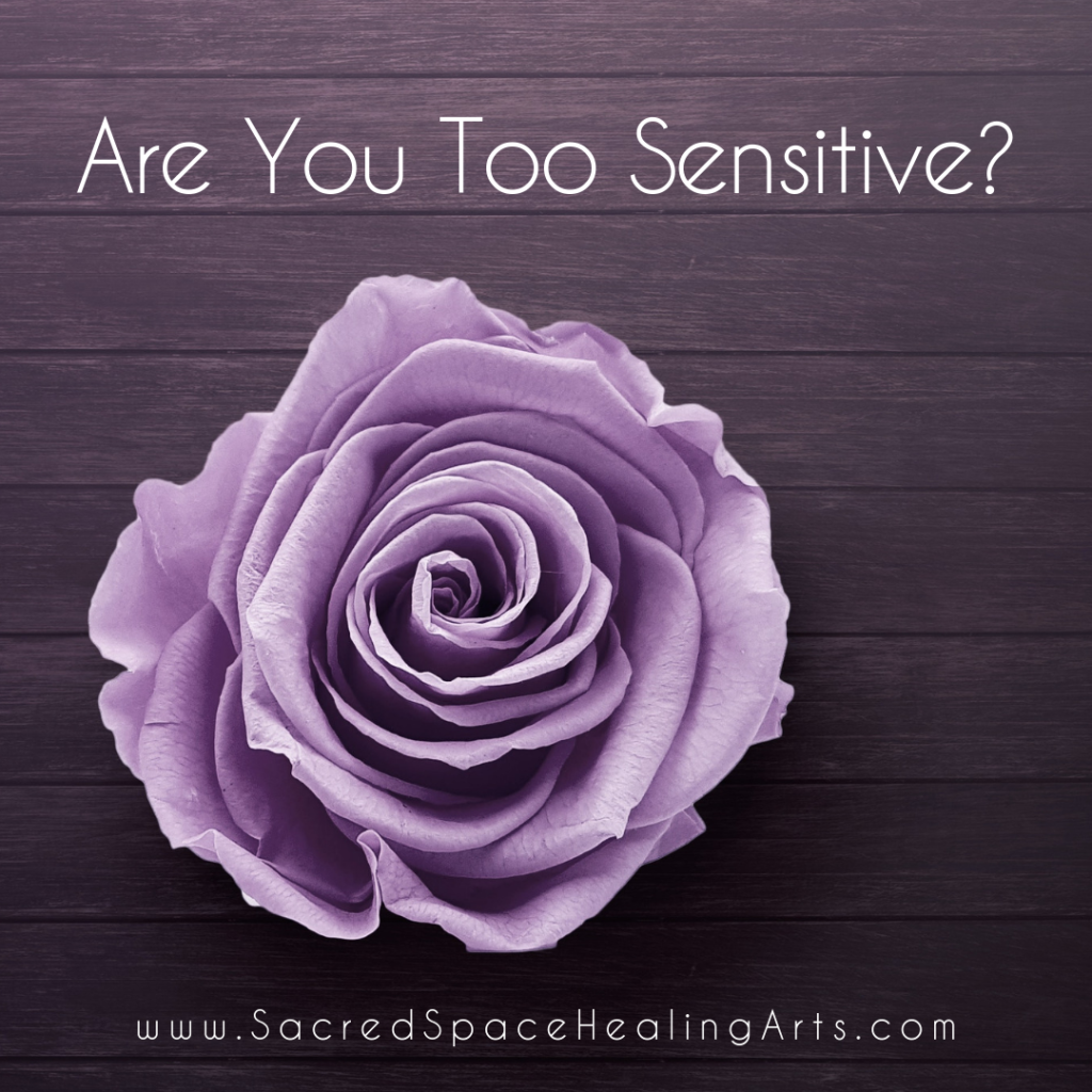 Are You Too Sensitive_